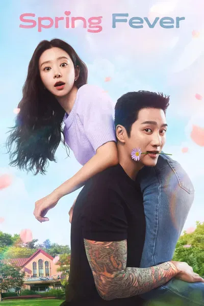 Spring Fever Season 1 2025 Hindi Dual Audio WEB-DL | Full Movie [EP - 12 Added]