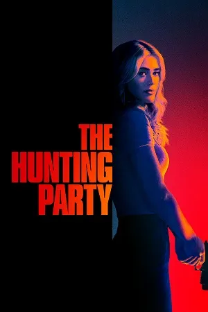 The Hunting Party Season 2 2026 Hindi Dual Audio WEB-DL | Full Movie [EP - 11 Added]