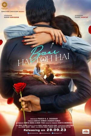 Pyaar Hai Toh Hai 2023 Hindi Audio WEB-DL | Full Movie